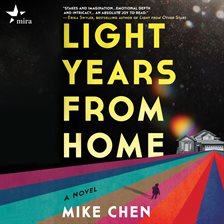 Light Years from Home by Mike Chen 